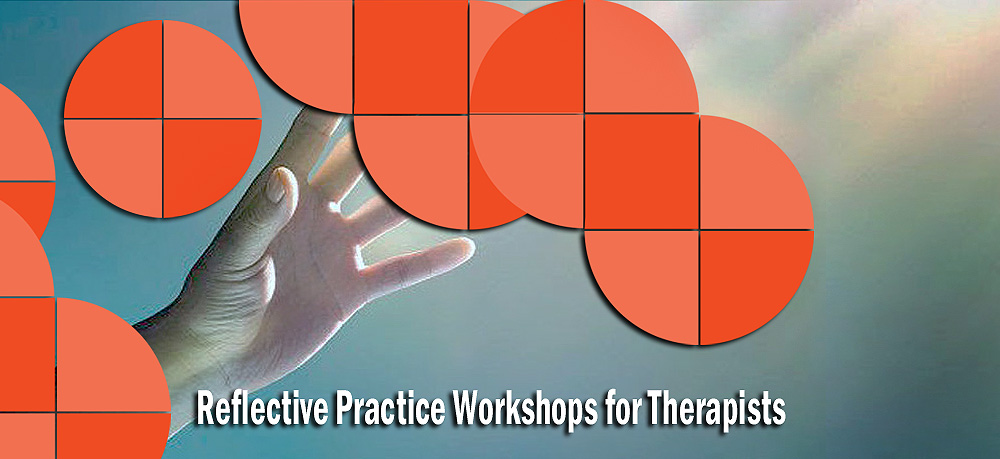 Reflective Practice Workshops for Therapists
